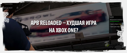 APB Reloaded     Xbox One?